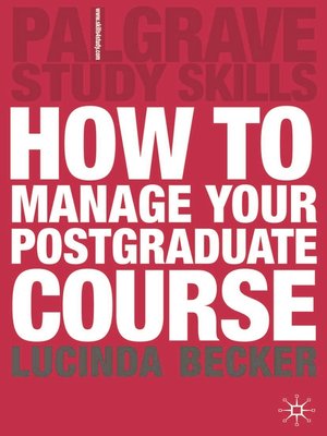 cover image of How to Manage your Postgraduate Course